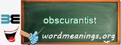 WordMeaning blackboard for obscurantist